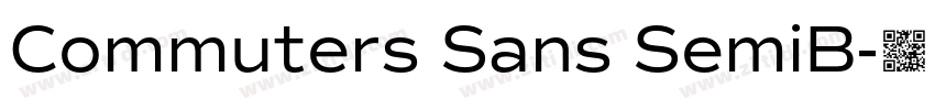 Commuters Sans SemiB字体转换